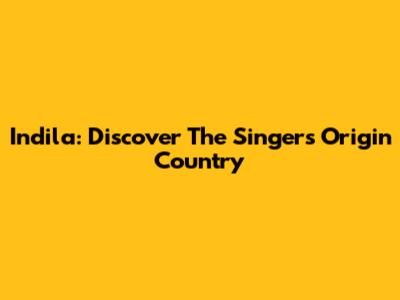 Indila: Discover The Singer's Origin Country